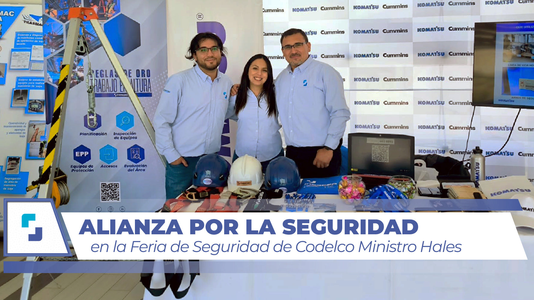 INSECAP Presente en la Feria de Seguridad de CODELCO Ministro Hales junto a Komatsu.