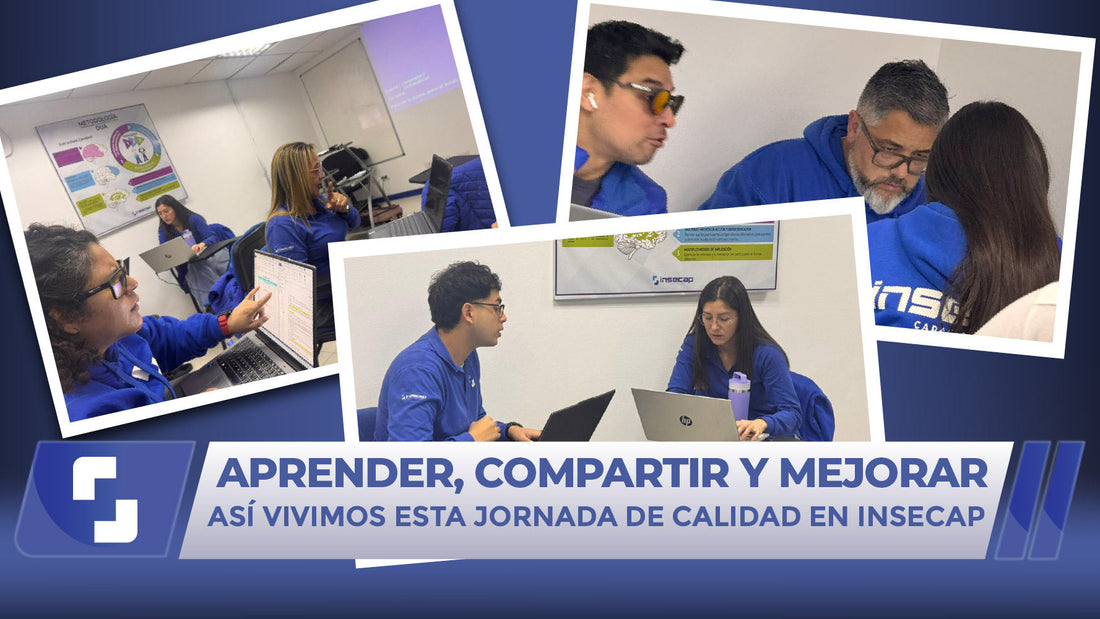 INSECAP fortalece su cultura de calidad con jornadas de capacitación en Auditoría Interna